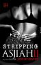 [Stripping Asjiah 02] • Stripping Asjiah II